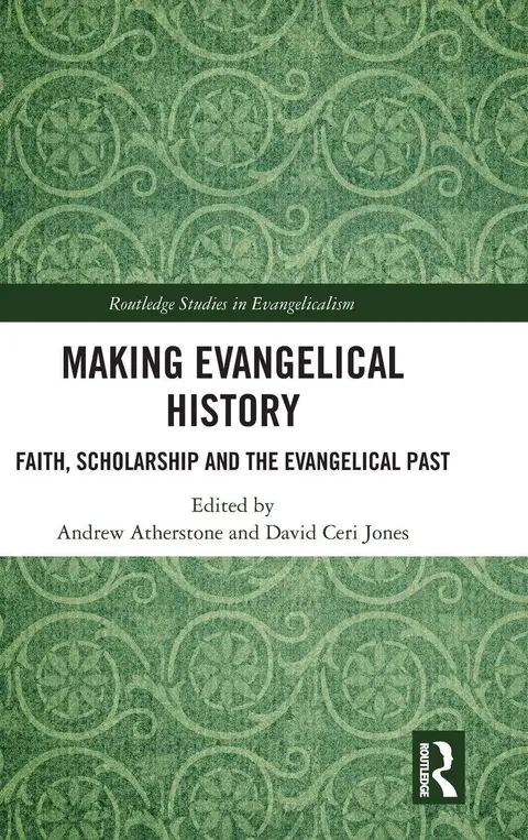 Cover of Making Evangelical History
