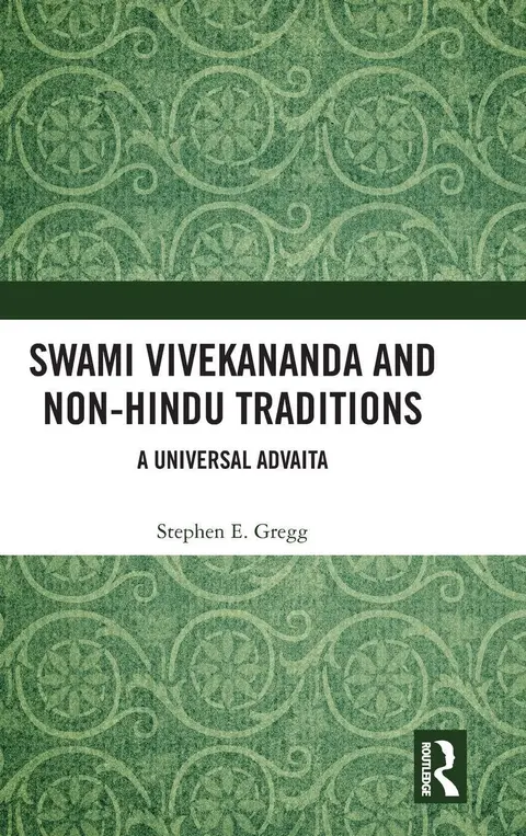 Cover of Swami Vivekananda and Non-Hindu Traditions