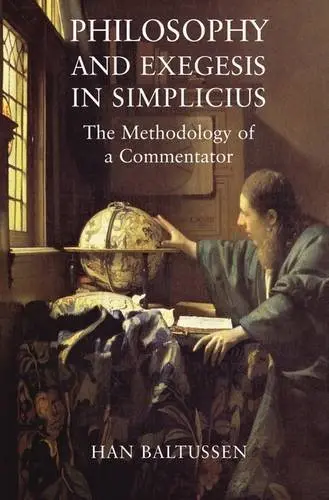 Cover of Philosophy and Exegesis in Simplicius