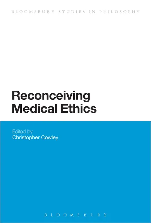 Cover of Reconceiving Medical Ethics