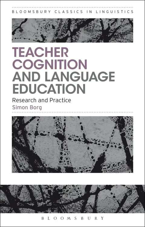 Cover of Teacher Cognition and Language Education