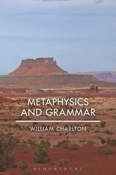 Cover of Metaphysics and Grammar