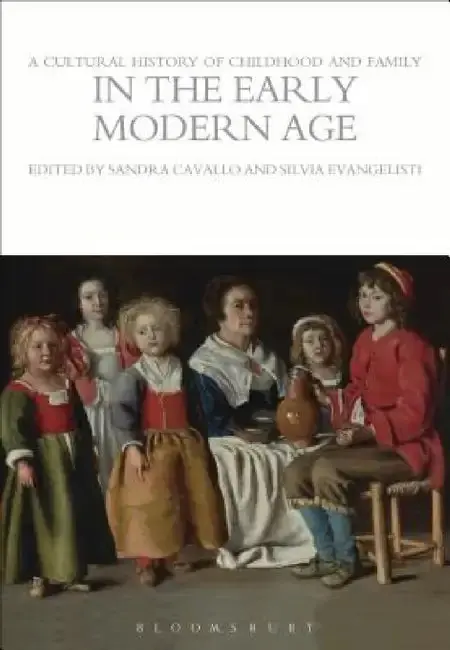 Cover of A Cultural History of Childhood and Family in the Early Modern Age