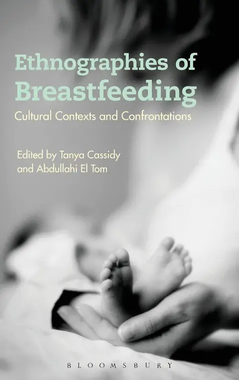Cover of Ethnographies of Breastfeeding