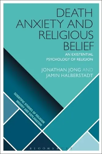 Cover of Death Anxiety and Religious Belief