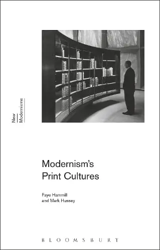 Cover of Modernism's Print Cultures
