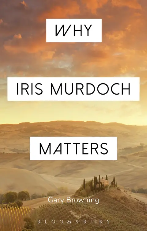 Cover of Why Iris Murdoch Matters