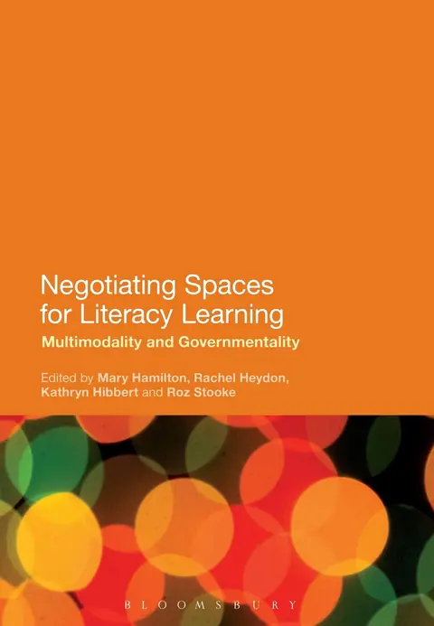 Cover of Negotiating Spaces for Literacy Learning