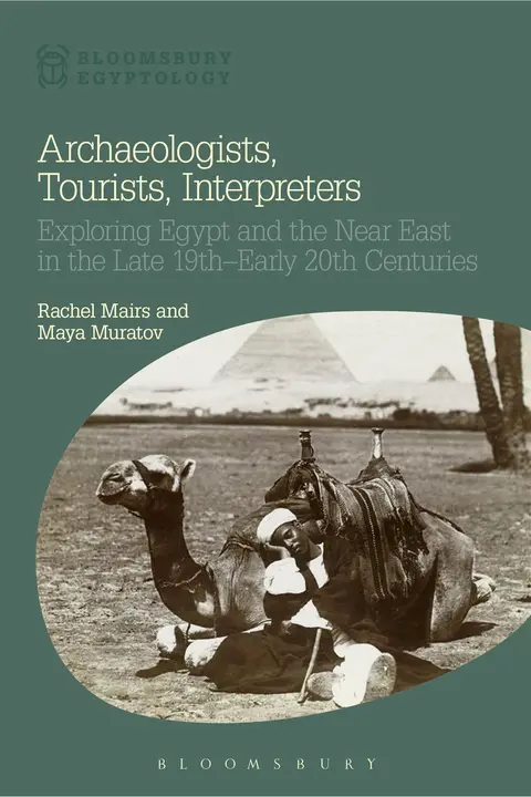 Cover of Archaeologists, Tourists, Interpreters