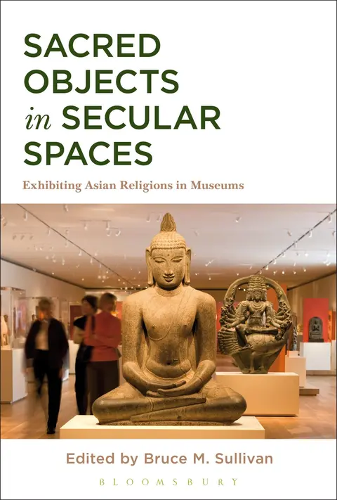Cover of Sacred Objects in Secular Spaces