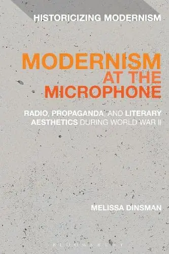 Cover of Modernism at the Microphone