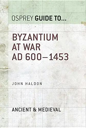 Cover of Byzantium at War AD 600-1453