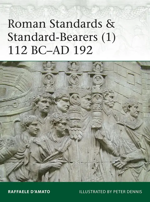 Cover of Roman Standards & Standard-Bearers (1)