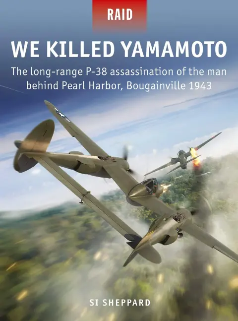 Cover of We Killed Yamamoto