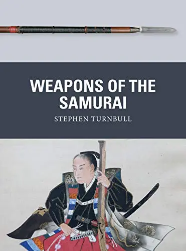 Cover of Weapons of the Samurai