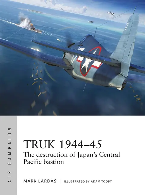 Cover of Truk 1944–45