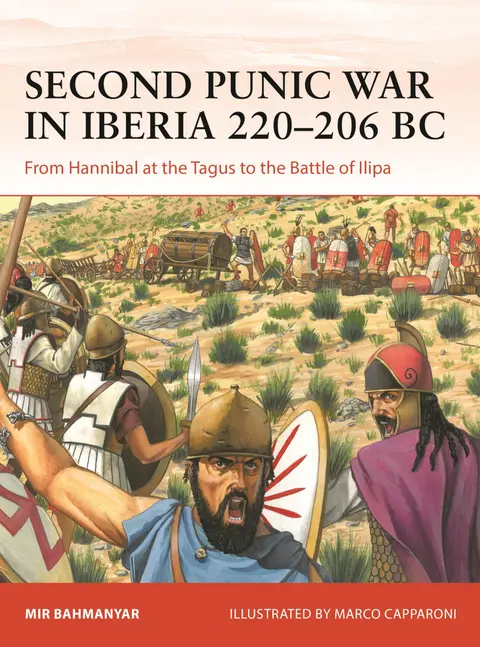Cover of Second Punic War in Iberia 220–206 BC