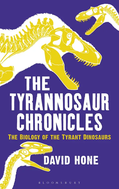 Cover of The Tyrannosaur Chronicles