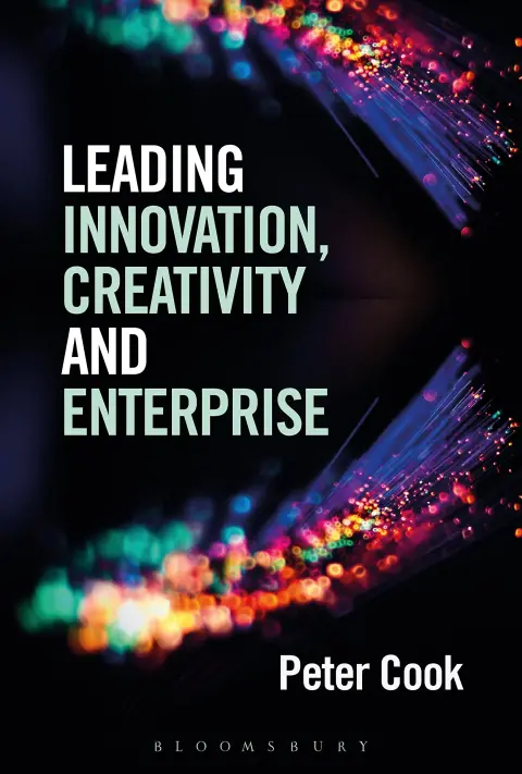 Cover of Leading Innovation, Creativity and Enterprise