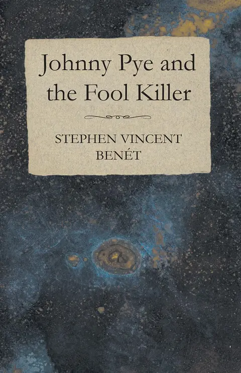 Cover of Johnny Pye and the Fool Killer