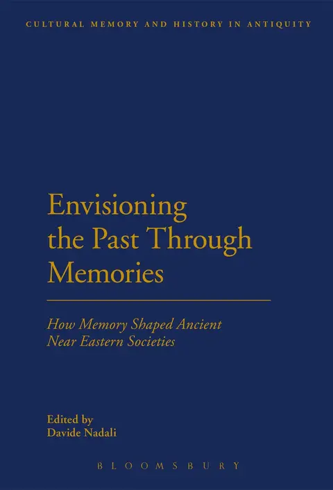 Cover of Envisioning the Past Through Memories