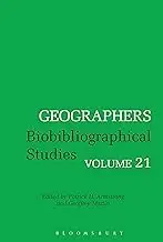Cover of Geographers Biobibliographical Studies, Volume 21