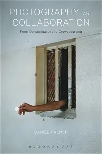 Cover of Photography and Collaboration