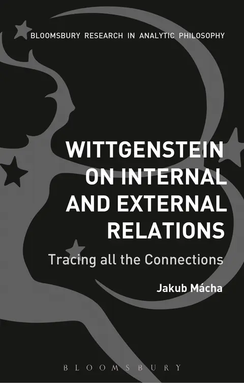 Cover of Wittgenstein on Internal and External Relations