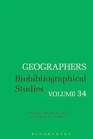 Cover of Geographers Biobibliographical Studies, Volume 34