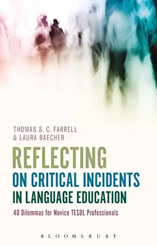 Cover of Reflecting on Critical Incidents in Language Education