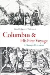 Cover of Columbus and His First Voyage A History in Documents