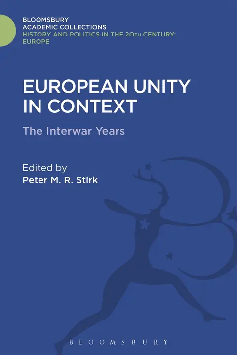 Cover of European Unity in Context the Interwar Period