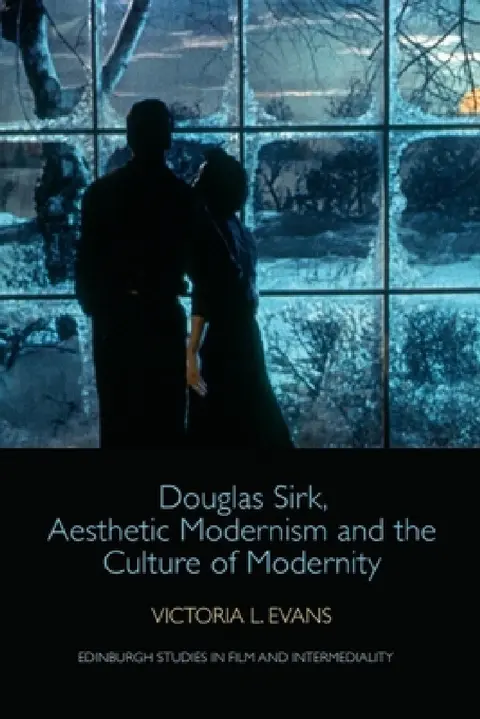 Cover of Douglas Sirk, Aesthetic Modernism and the Culture of Modernity