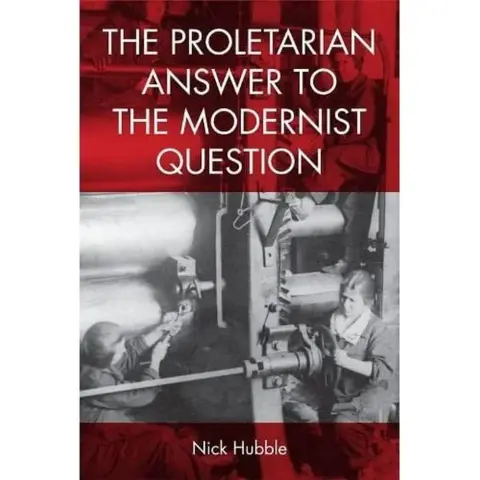 Cover of The Proletarian Answer to the Modernist Question