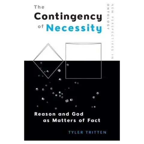 Cover of The Contingency of Necessity