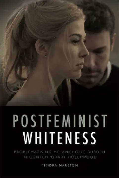 Cover of Postfeminist Whiteness