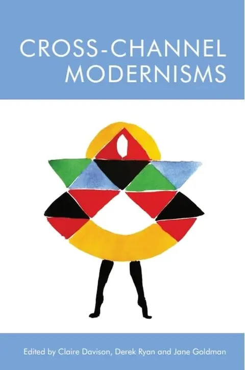 Cover of Cross-Channel Modernisms