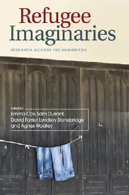 Cover of Refugee Imaginaries