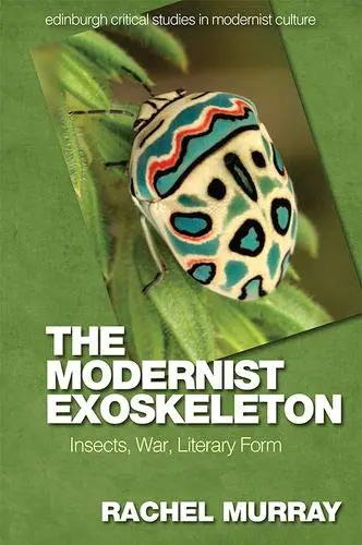 Cover of The Modernist Exoskeleton