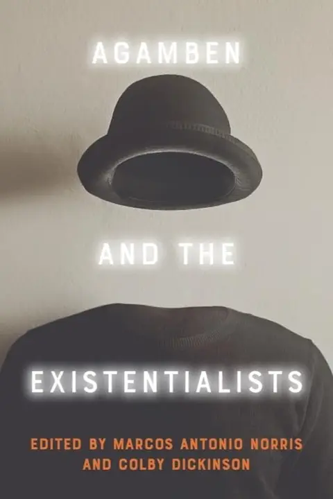 Cover of Agamben and the Existentialists