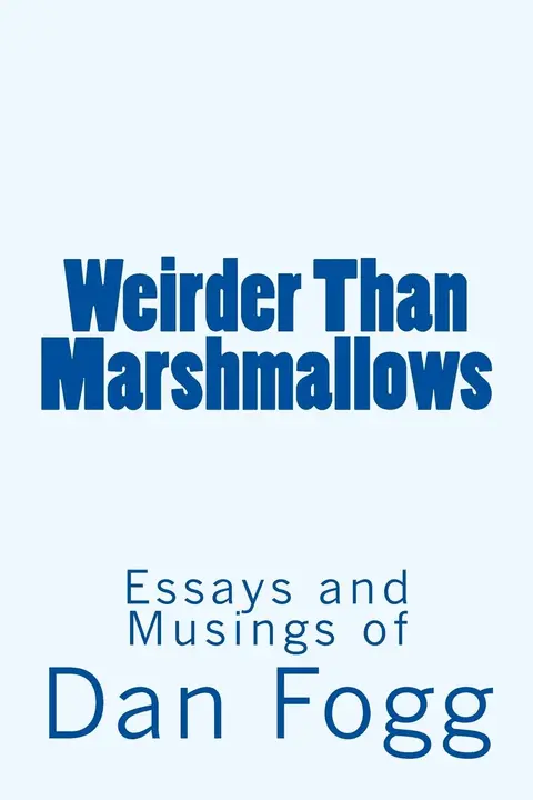 Cover of Weirder Than Marshmallows