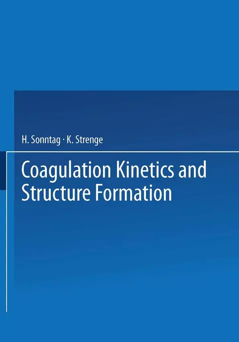 Cover of Coagulation Kinetics and Structure Formation