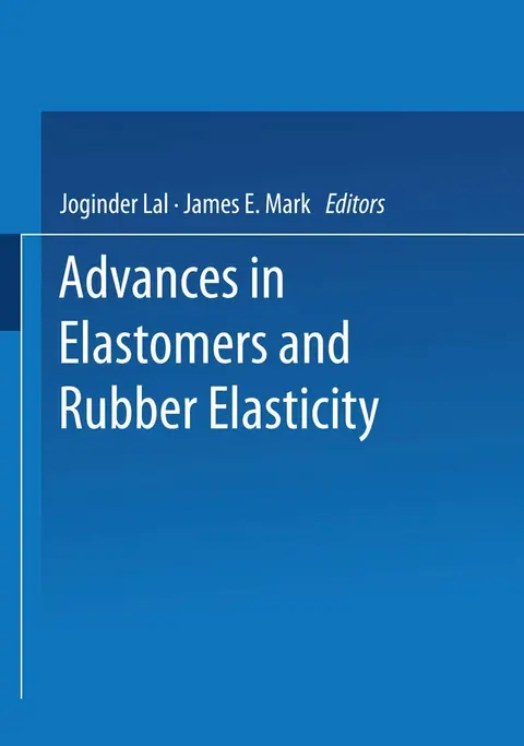 Cover of Advances in Elastomers and Rubber Elasticity