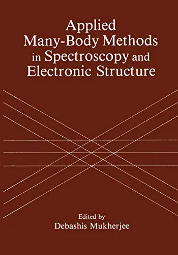 Cover of Applied Many-Body Methods in Spectroscopy and Electronic Structure