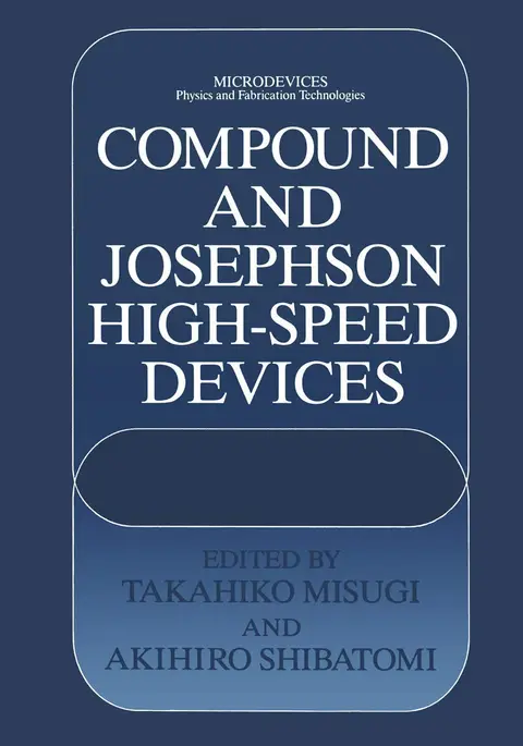 Cover of Compound and Josephson High-Speed Devices