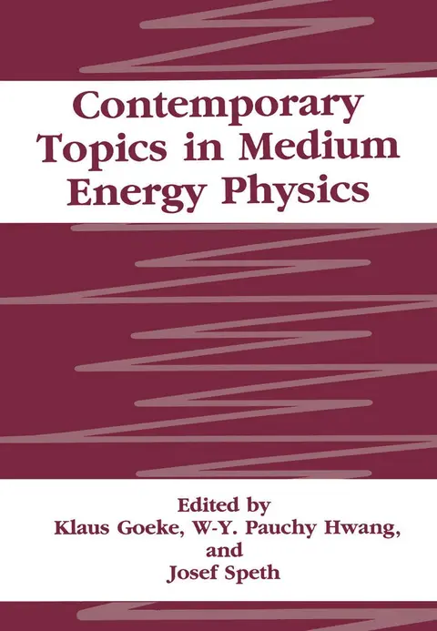Cover of Contemporary Topics in Medium Energy Physics