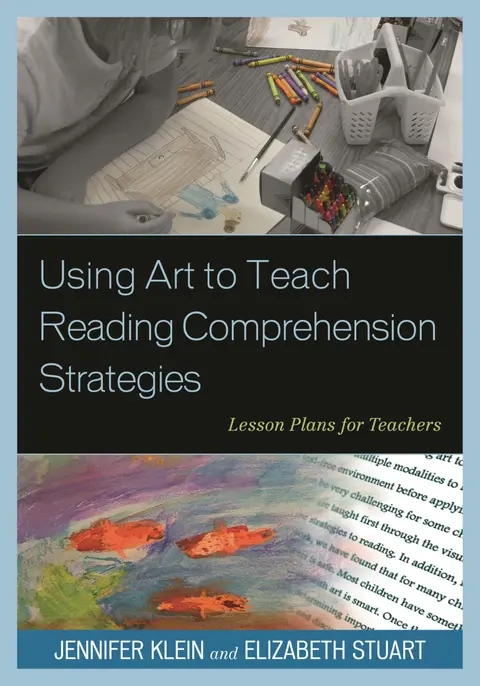 Cover of Using Art to Teach Reading Comprehension Strategies