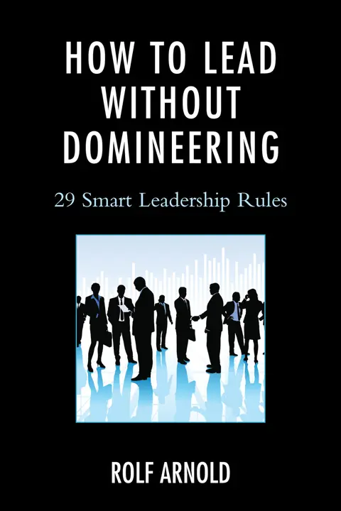 Cover of How to Lead Without Domineering