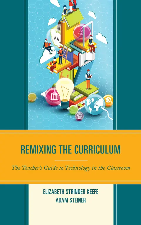 Cover of Remixing the Curriculum