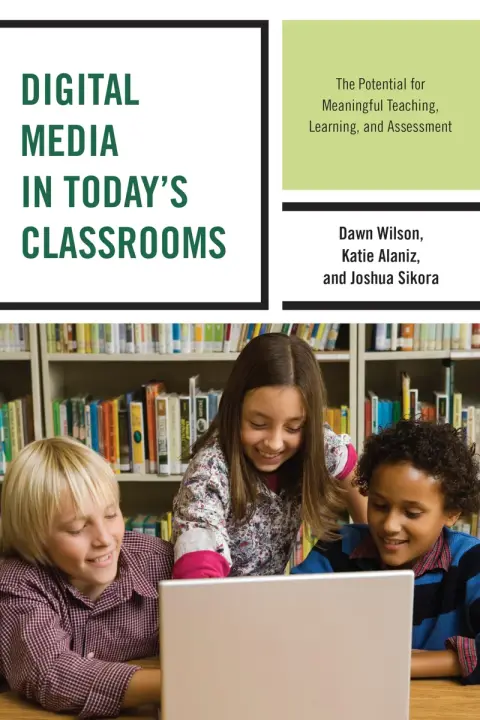 Cover of Digital Media in Today's Classrooms